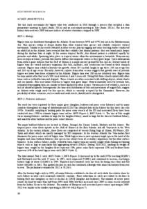 ICCAT REPORT[removed]II[removed]BET- BIGEYE TUNA The last stock assessment for bigeye tuna was conducted in 2010 through a process that included a data preparatory meeting in April (Anon. 2011a) and an assessment meetin