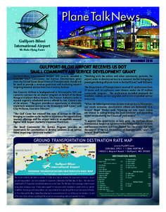 Plane Talk News Gulfport-Biloxi International Airport We Make Flying Easier.  DECEMBER 2014