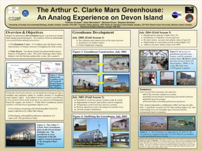 The Arthur C. Clarke Mars Greenhouse: An Analog Experience on Devon Island 1 1,2