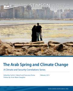 Associated press/Ben Curtis  The Arab Spring and Climate Change A Climate and Security Correlations Series Edited by Caitlin E. Werrell and Francesco Femia		 Preface by Anne-Marie Slaughter