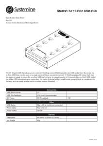 SN8021 S7 10 Port USB Hub Specification Data Sheet Rev 1.0 Armour Home Electronics R&D Department  The S7 10 port USB Hub allows you to connect 8 NetAmp zones (4 NetAmps) into one USB socket from the server. Up