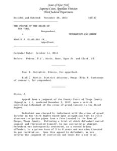 State of New York Supreme Court, Appellate Division Third Judicial Department Decided and Entered: November 20, 2014 ________________________________ THE PEOPLE OF THE STATE OF