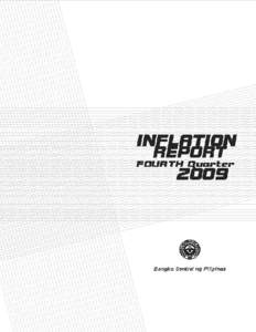FOREWORD  T he primary objective of monetary policy is to promote a low and stable rate of inflation conducive to a balanced and sustainable economic growth. The