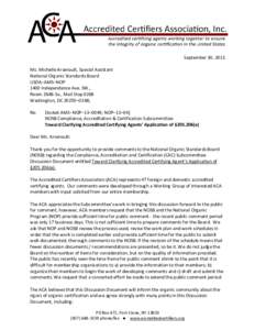 September 30, 2013 Ms. Michelle Arsenault, Special Assistant National Organic Standards Board USDA–AMS–NOP 1400 Independence Ave. SW., Room 2648-So., Mail Stop 0268