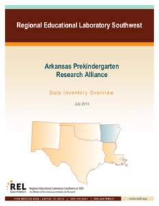 Arkansas Prekindergarten Research Alliance Data Inventory, July 2014