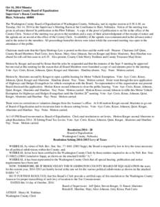 Oct 14, 2014 Minutes Washington County Board of Equalization Supervisor’s Room Courthouse Blair, Nebraska[removed]The Washington County Board of Equalization of Washington County, Nebraska, met in regular session at 8:30