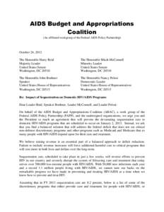 AIDS Budget and Appropriations Coalition (An affiliated workgroup of the Federal AIDS Policy Partnership) October 26, 2012 The Honorable Harry Reid