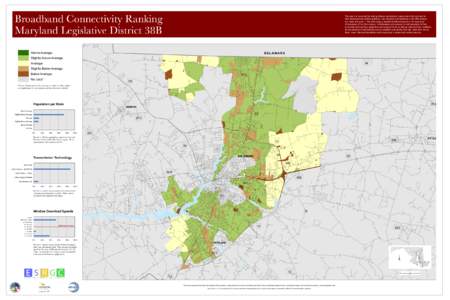 Broadband Connectivity Ranking Maryland Legislative District 38B This map is a visual tool for helping citizens and decision-makers search for solutions to their broadband connectivity problems. Like electricity and tele