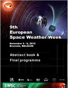 European Space Agency / Planetary science / Space weather / Weather / INAF / Catania Astrophysical Observatory / Goddard Space Flight Center / Space environment / Belgian Institute for Space Aeronomy / Spaceflight / Space / Space science