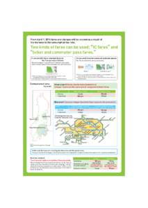 JR 消費税改定・制度改正_英語版 A4_表面  From April 1, 2014 fares and charges will be revised as a result of the increase in the consumption tax rate.  Two kinds of fares can be used;“IC fares”and