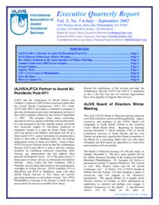 Executive Quarterly Report Vol. 5, No. 3 • July – September[removed]Walnut Street, Suite 640, Philadelphia, PA 19103 • Voice: [removed] • Fax: [removed]Edited by Genie Cohen, Executive Director • cohen