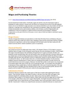 Wages and Purchasing Theories Source: http://www.britannica.com/EBchecked/topic[removed]wage-and-salary (Jan[removed]Income derived from human labour. Technically, wages and salaries cover all compensation made to employees