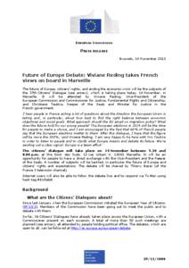 EUROPEAN COMMISSION  PRESS RELEASE Brussels, 14 November[removed]Future of Europe Debate: Viviane Reding takes French