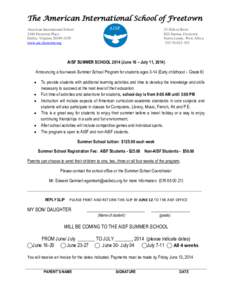 The American International School of Freetown American International School 2160 Freetown Place Dulles, Virginia[removed]www.ais-freetown.org