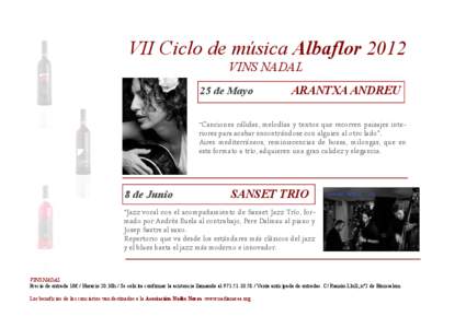 VII Ciclo de música Albaflor 2012 VINS NADAL 25 de Mayo ARANTXA ANDREU