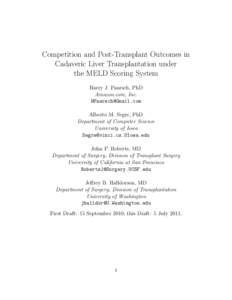 Competition and Post-Transplant Outcomes in Cadaveric Liver Transplantation under the MELD Scoring System Harry J. Paarsch, PhD Amazon.com, Inc. 