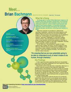 National Institute of General Medical Sciences  Meet… Brian Bachmann  JOB SITE