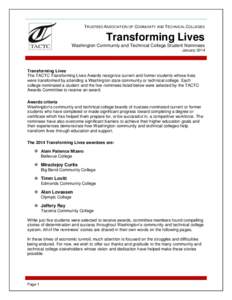 TRUSTEES ASSOCIATION OF COMMUNITY AND TECHNICAL COLLEGES  Transforming Lives Washington Community and Technical College Student Nominees January 2014