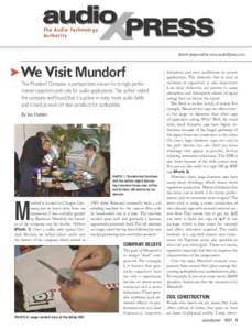 The Audio Technology Authority Article prepared for www.audioXpress.com We Visit Mundorf