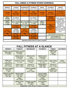 FALL ANNEX & FITNESS STUDIO SCHEDULE MONDAY TUESDAY  WEDNESDAY