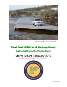 New River at Old Stage Road, [removed], M. Sabatini  Flood Control District of Maricopa County Engineering Division, Flood Warning Branch  Storm Report : January 2010