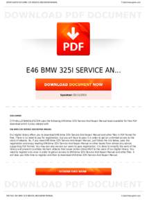 BOOKS ABOUT E46 BMW 325I SERVICE AND REPAIR MANUAL  Cityhalllosangeles.com E46 BMW 325I SERVICE AN...