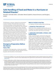 FSHN0520  Safe Handling of Food and Water in a Hurricane or Related Disaster1 Ronald H. Schmidt, Keith L. Schneider, Renée Goodrich, Amarat Simonne, and Douglas L. Archer2