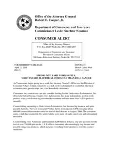 Office of the Attorney General Robert E. Cooper, Jr. Department of Commerce and Insurance Commissioner Leslie Shechter Newman  CONSUMER ALERT