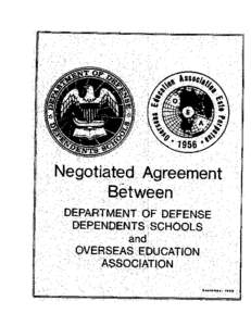 Negotiated Agreement Between Department of Defense Dependents Schools and Overseas Education Association