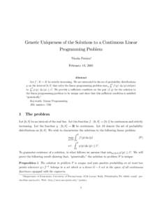 Generic Uniqueness of the Solutions to a Continuous Linear Programming Problem Nicola Persico February 14, 2005  Abstract
