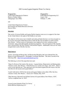 2003 Acoma/Laguna Irrigation Water Use Survey Prepared for: United States Department of Interior Bureau of Indian Affairs Albuquerque Area Office