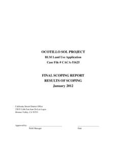 OCOTILLO SOL PROJECT  BLM Land Use Application Case File # CACA-51625