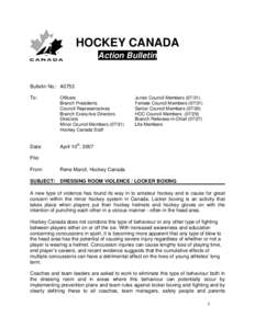 Minor ice hockey / Official / Fighting in ice hockey / Sports / Hockey Canada / Coach