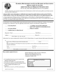 FLORIDA DEPARTMENT OF STATE-DIVISION OF ELECTIONS-  APPLICATION TO ACCESS ABSENTEE BALLOT REQUEST INFORMATION