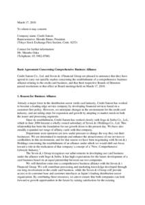 March 17, 2010 To whom it may concern Company name: Credit Saison Representative: Hiroshi Rinno, President (Tokyo Stock Exchange First Section, Code: 8253) Contact for further information: