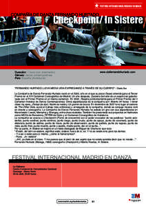 FESTIVAL INTERNACIONAL MADRID EN DANZA  Checkpoint/ In Sistere COMPAÑÍA DE DANZA FERNANDO HURTADO