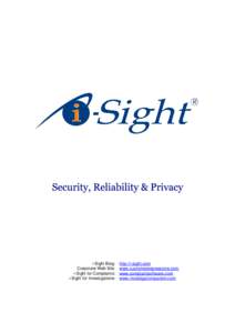 i-Sight Blog: Corporate Web Site: i-Sight for Complaints: i-Sight for Investigations:  http://i-sight.com