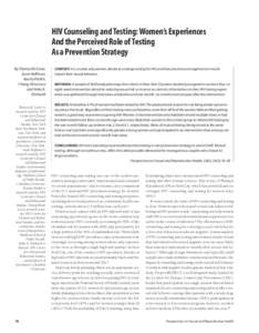 HIV Counseling and Testing: Women’s Experiences And the Perceived Role of Testing As a Prevention Strategy By Theresa M. Exner, Susie Hoffman, Kavita Parikh,