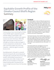 EMBARGOED UNITL DECEMBER 2, 2014  Equitable Growth Profile of the Omaha-Council Bluffs Region Summary Foreword