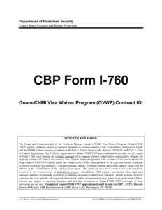 Department of Homeland Security United States Customs and Border Protection CBP Form I-760 Guam-CNMI Visa Waiver Program (GVWP) Contract Kit