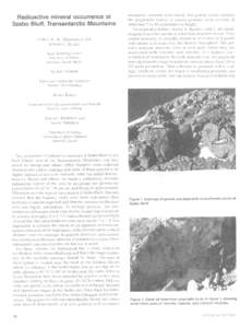 Radioactive mineral occurrence at Szabo Bluff, Transantarctic Mountains GISELA A. M. DRESCHHOFF and EDWARD J . ZELLER Space Technology Center University of Kansas