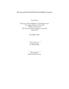 The Grapes of Wrath and the Modern Sustainability Conversation  Senior Paper Presented in Partial Fulfillment of the Requirements For a Degree Bachelor of Arts with A Major in Literature at