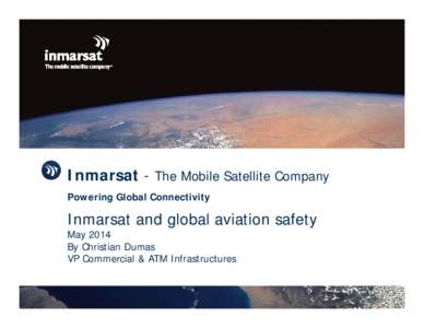 Microsoft PowerPoint - .Inmarsat Presentation to ICAO.pptx