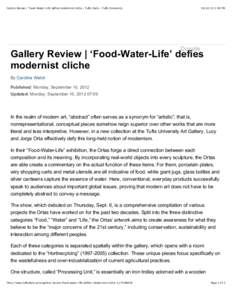 Gallery Review | ‘Food-Water-Life’ defies modernist cliche - Tufts Daily - Tufts University