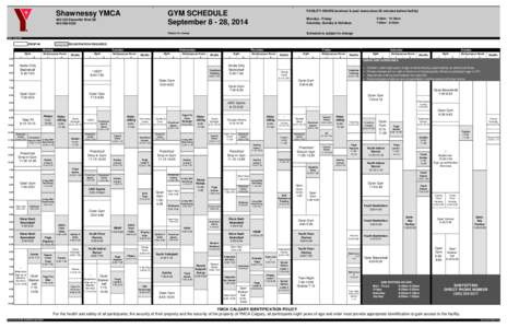 Shawnessy YMCA[removed]Shawville Blvd SE[removed]GYM SCHEDULE September[removed], 2014