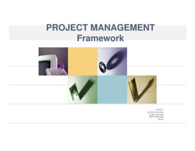Project management / Business / Economy / Management / Project charter / Work breakdown structure / Project plan / Project manager / Information Services Procurement Library / Schedule / Scope / Executive sponsor