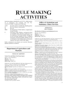 RULE MAKING ACTIVITIES Each rule making is identified by an I.D. No., which consists of 13 characters. For example, the I.D. No. AAM[removed]E indicates the following: