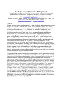 Flexible Open Language Education for a Multilingual World Alannah Fitzgerald, Department of Education, Concordia University, Montreal, Canada & The Open Educational Resources Research Hub, Institute of Educational Techno