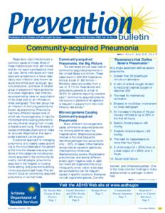 Publication of the Division of Public Health Services  September/October 2005, Vol. 19, No. 5 Community-acquired Pneumonia Peter C. Kelly, M.D., F.A.C.P.