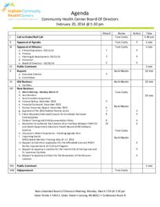 Agenda  Ingham County Health Department Community Health Center Board Of Directors February 20, 2014 @ 5:30 pm